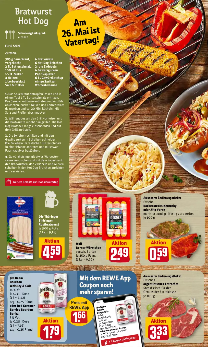 Aktueller Prospekt Rewe - Diese Woche im Angebot! - von 23.05 bis 28.05.2022 - strona 12 - produkty: Anrichte, auer, bourbon, bourbon whiskey, braten, bratwurst, brötchen, butter, Butterschmalz, cola, coupon, eis, entrecôte, erde, fleisch, gewürz, Gewürzgurke, gewürzgurken, gewürzketchup, grill, gurke, gurken, hot dog, jim beam, ketchup, Kraut, malz, Nackensteak, nackensteaks, nuss, paprika, pfanne, pfeffer, pils, reis, rezept, rezepte, ring, rostbratwurst, Rote Zwiebel, rum, salz, sauce, Sauerkraut, Schmalz, Sprizz, steak, steaks, thüringer rostbratwurst, Ti, topf, tuc, whiskey, wurst, würstchen, zucker, zwiebel, zwiebeln