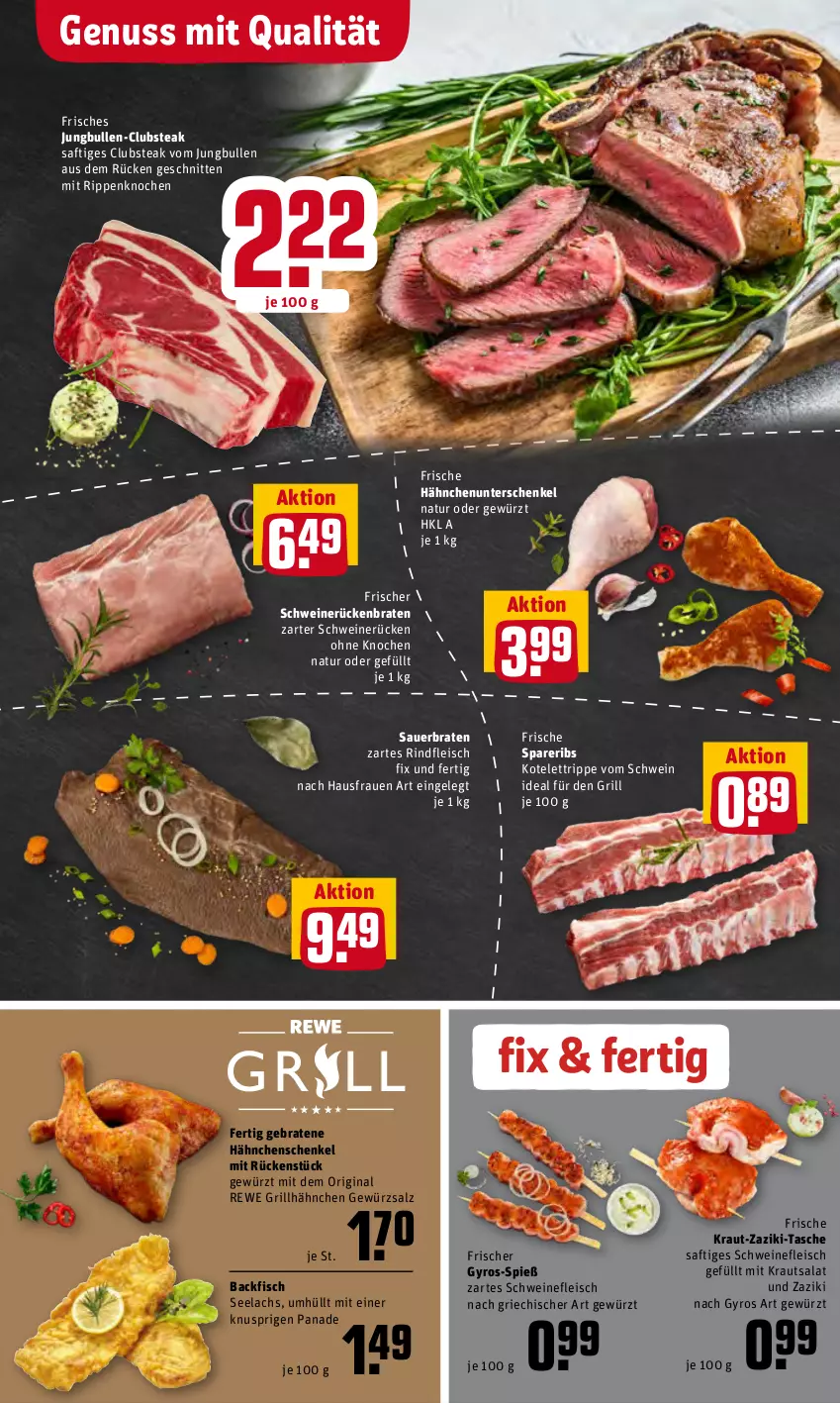 Aktueller Prospekt Rewe - Diese Woche im Angebot! - von 23.05 bis 28.05.2022 - strona 4 - produkty: auer, backfisch, braten, eis, fisch, fleisch, Frische Hähnchen, gewürz, gewürzsalz, gin, grill, grillhähnchen, gyros, hähnchenschenkel, henkel, jungbullen, kotelett, Kraut, krautsalat, lachs, natur, nuss, rind, rindfleisch, Rippen, Rückenbraten, saft, salat, salz, schenkel, schnitten, schwein, schweine, schweinefleisch, schweinerücken, spareribs, steak, Tasche, Ti, wein, weine, zaziki