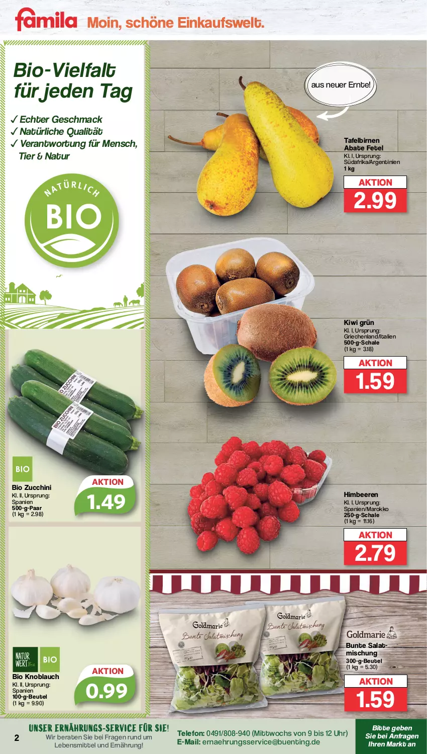 Aktueller Prospekt Famila - Prospekte - von 24.04 bis 29.04.2023 - strona 2 - produkty: beere, beeren, beutel, bio, Birnen, himbeer, himbeere, himbeeren, kiwi, knoblauch, lebensmittel, mac, natur, salat, Schal, Schale, tafelbirnen, telefon, Ti, uhr, zucchini