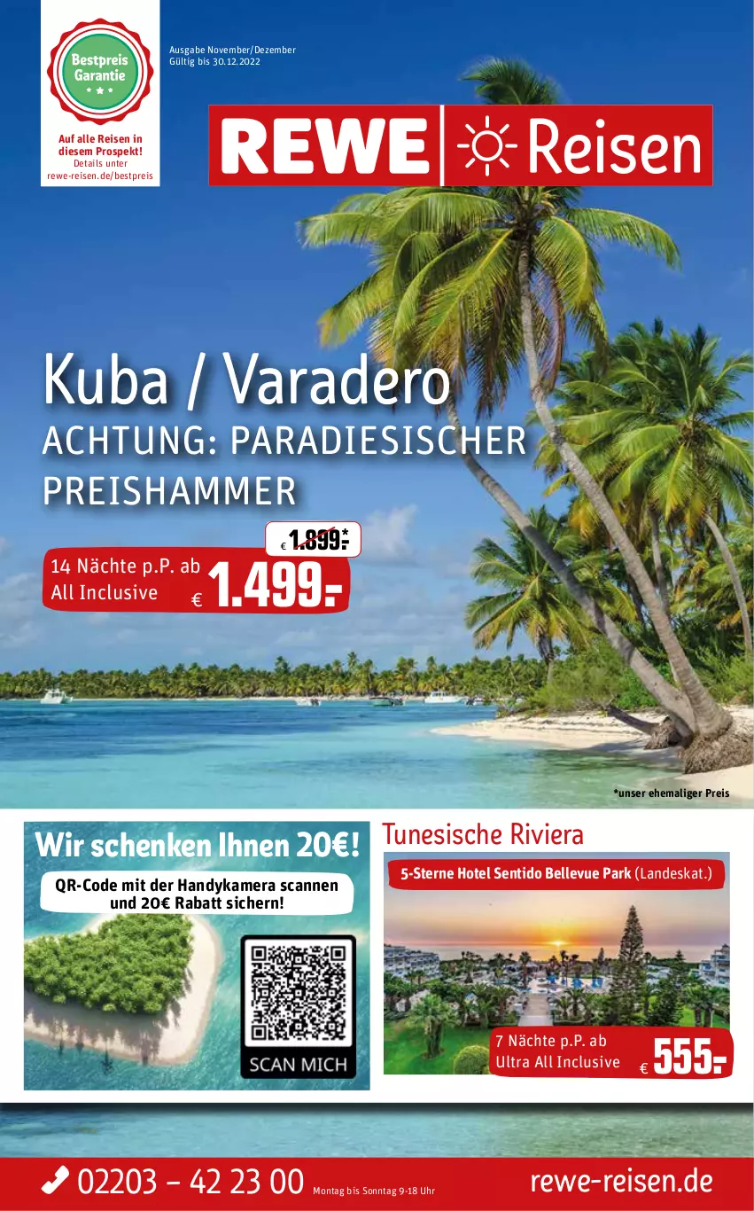 Aktueller Prospekt Rewe Reisen - Reiseprospekt - von 06.06.2023 bis 30.12.2022 - strona 1 - produkty: bestpreis, eier, eis, elle, Handy, kamera, reis, Ti, uhr