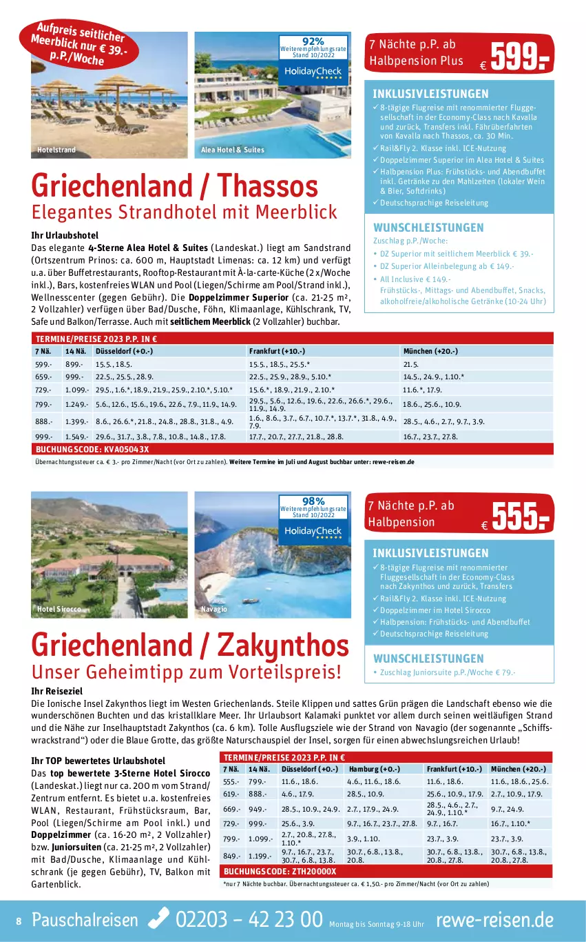 Aktueller Prospekt Rewe Reisen - Reiseprospekt - von 06.06.2023 bis 30.12.2022 - strona 8 - produkty: alkohol, alkoholische getränke, Bad, bier, buch, deutschsprachige reiseleitung, drink, drinks, dusche, eier, eis, ente, Garten, getränk, getränke, inklusivleistungen, küche, kühlschrank, Liege, natur, pool, reis, rum, Schal, schirme, Schrank, snack, snacks, Ti, uhr, vorteilspreis, wein, Weste