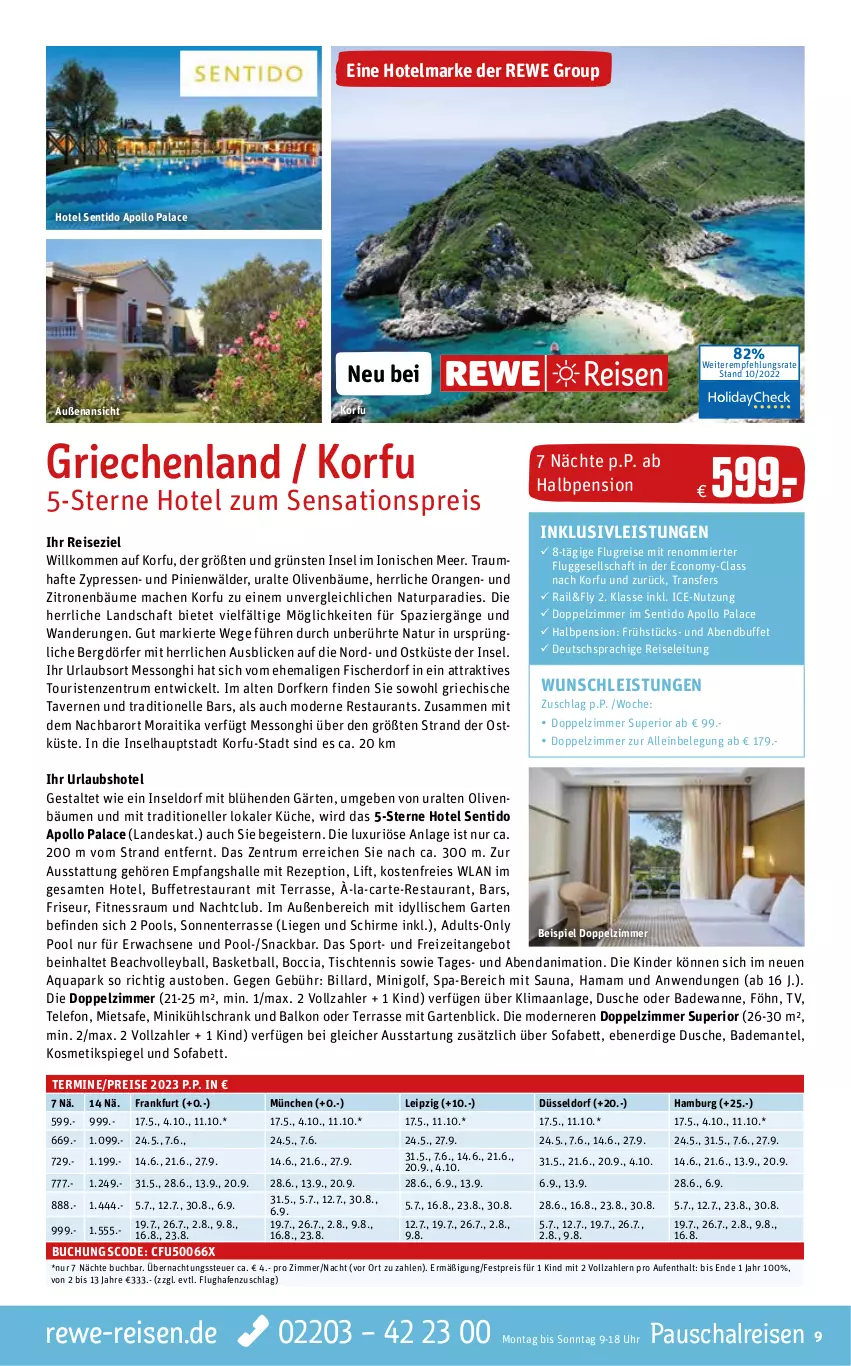 Aktueller Prospekt Rewe Reisen - Reiseprospekt - von 06.06.2023 bis 30.12.2022 - strona 9 - produkty: angebot, aqua, aust, Bad, Bademantel, Badewanne, ball, bett, buch, deutschsprachige reiseleitung, dusche, eier, eis, elle, ente, fisch, fische, Fischer, Garten, hama, inklusivleistungen, Kinder, kosmetik, Kosmetikspiegel, küche, kühlschrank, Liege, mac, mam, Mantel, Mode, natur, olive, oliven, orange, orangen, pool, reis, rezept, rum, Schal, schirme, Schrank, sensations, snack, Sofa, spiegel, Sport, telefon, Ti, tisch, uhr, usb, Wanne, WICK, zitrone, zitronen