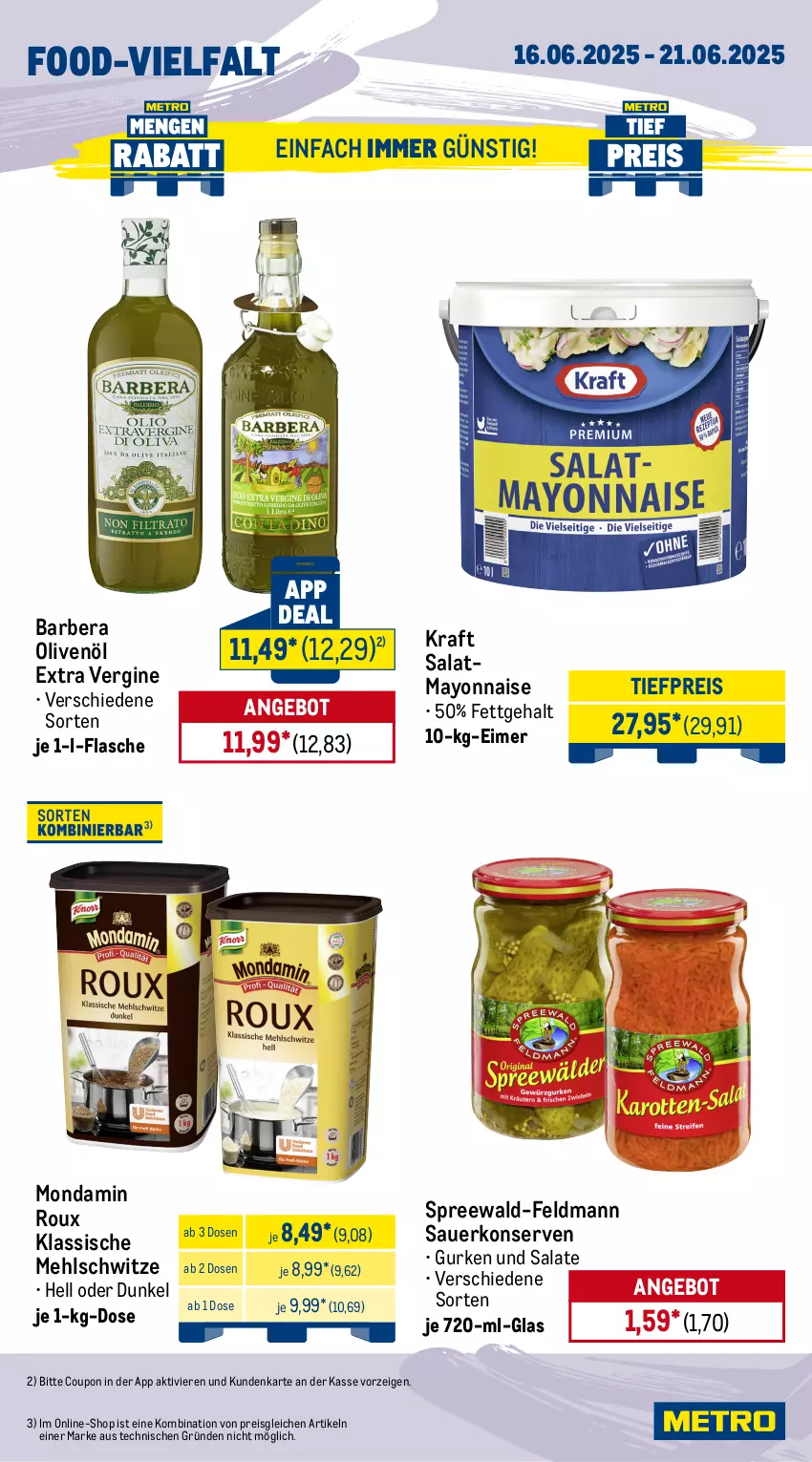 Aktueller Prospekt Metro - Wochen-Angebote Gastro - von 16.06 bis 21.06.2025 - strona 12 - produkty: angebot, auer, bio, bionade, bohne, bohnen, caffè crema, coca-cola, cola, coupon, eimer, eis, erdnüsse, flasche, getränk, getränke, gin, gurke, gurken, Konserven, kraft, lavazza, mayonnaise, mehl, mondamin, olive, oliven, olivenöl, olivenöl extra, Palette, reis, salat, salate, salz, spreewald-feldmann, Ti, tiefpreis, Yo