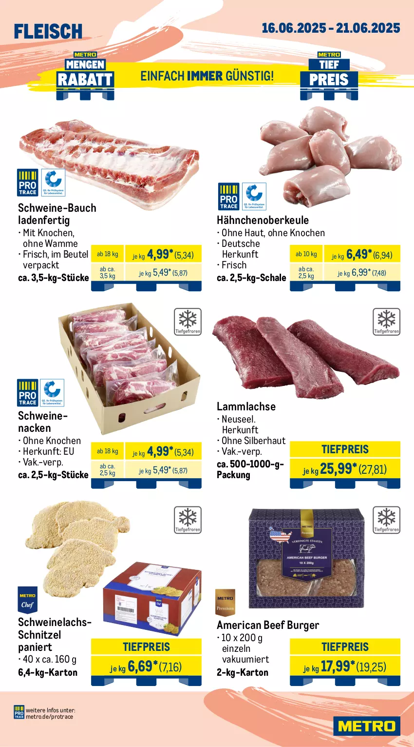 Aktueller Prospekt Metro - Wochen-Angebote Gastro - von 16.06 bis 21.06.2025 - strona 3 - produkty: angebot, Bau, beef, beutel, burger, decke, Deckel, eis, fleisch, Kette, Kugel, lachs, lamm, lammlachse, Metro, reis, rind, rinder, Rindersteak, Rinderzunge, roastbeef, Schal, Schale, schnitzel, schwein, schweine, schweine-bauch, Schweinelachs, schweinenacken, steak, steakhüfte, Ti, tiefpreis, wein, weine