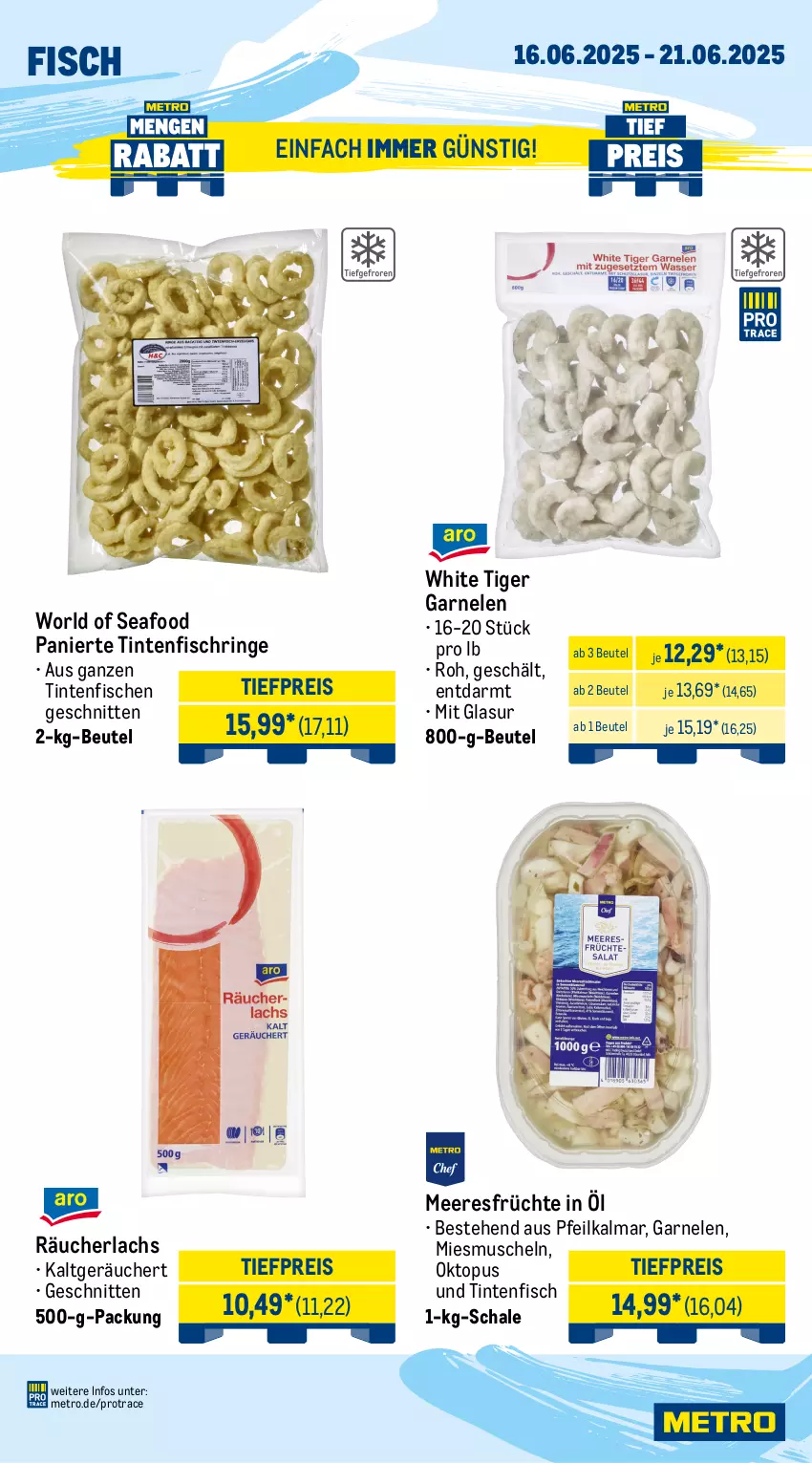 Aktueller Prospekt Metro - Wochen-Angebote Gastro - von 16.06 bis 21.06.2025 - strona 6 - produkty: ananas, beere, beeren, beutel, brombeere, brombeeren, eis, erdbeere, erdbeeren, fisch, fische, früchte, garnelen, lachs, meeresfrüchte, melone, melonen, Metro, Muscheln, obst, Räucherlachs, reis, ring, Schal, Schale, schnitten, Ti, tiefpreis, Tintenfischringe, wasser, wassermelone, wassermelonen