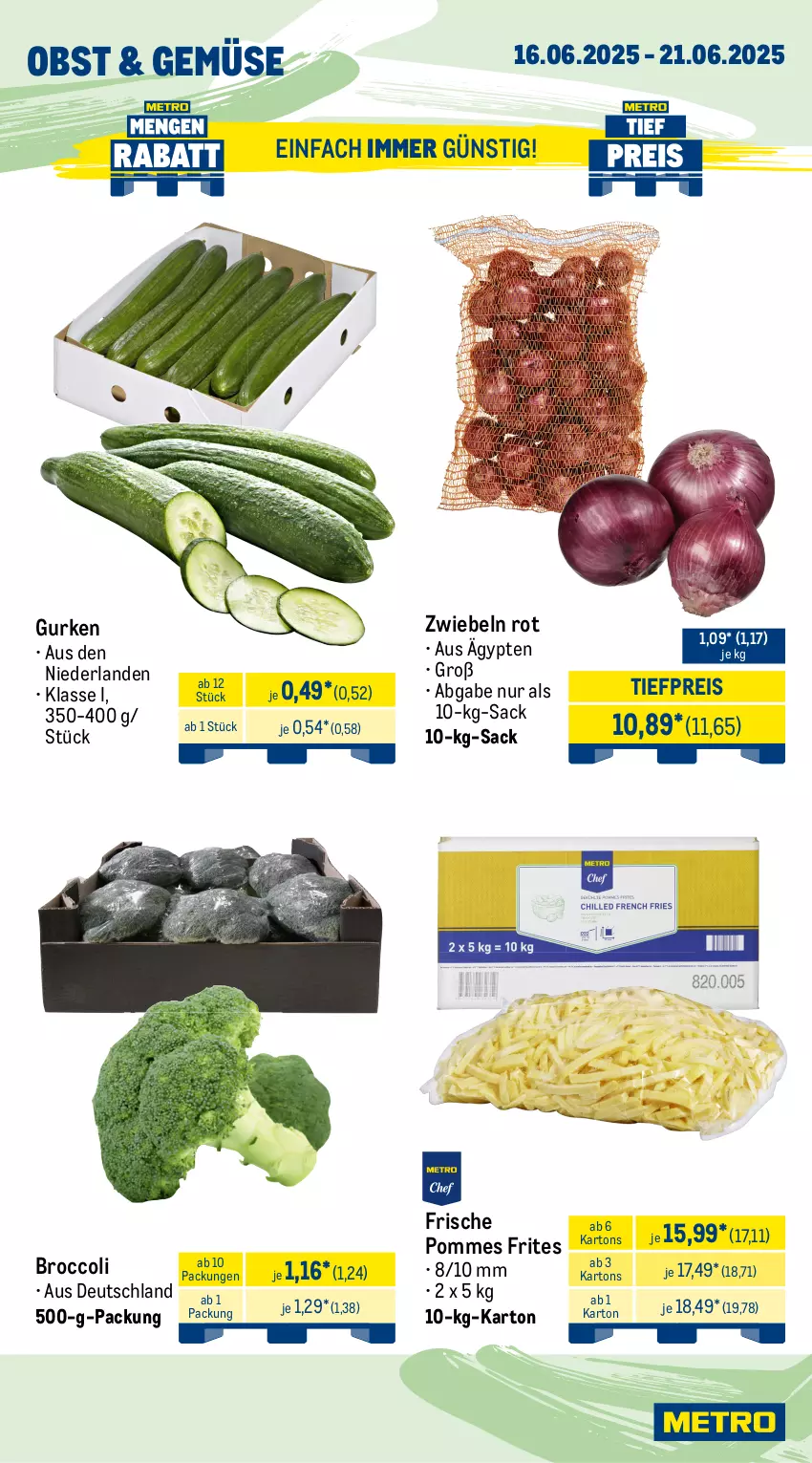 Aktueller Prospekt Metro - Wochen-Angebote Gastro - von 16.06 bis 21.06.2025 - strona 8 - produkty: beutel, broccoli, butter, eis, gouda, gurke, gurken, hafer, mac, meggle, milch, obst, pommes, Pommes Frites, reis, sac, sahne, schlagsahne, Ti, tiefpreis, zwiebel, zwiebeln