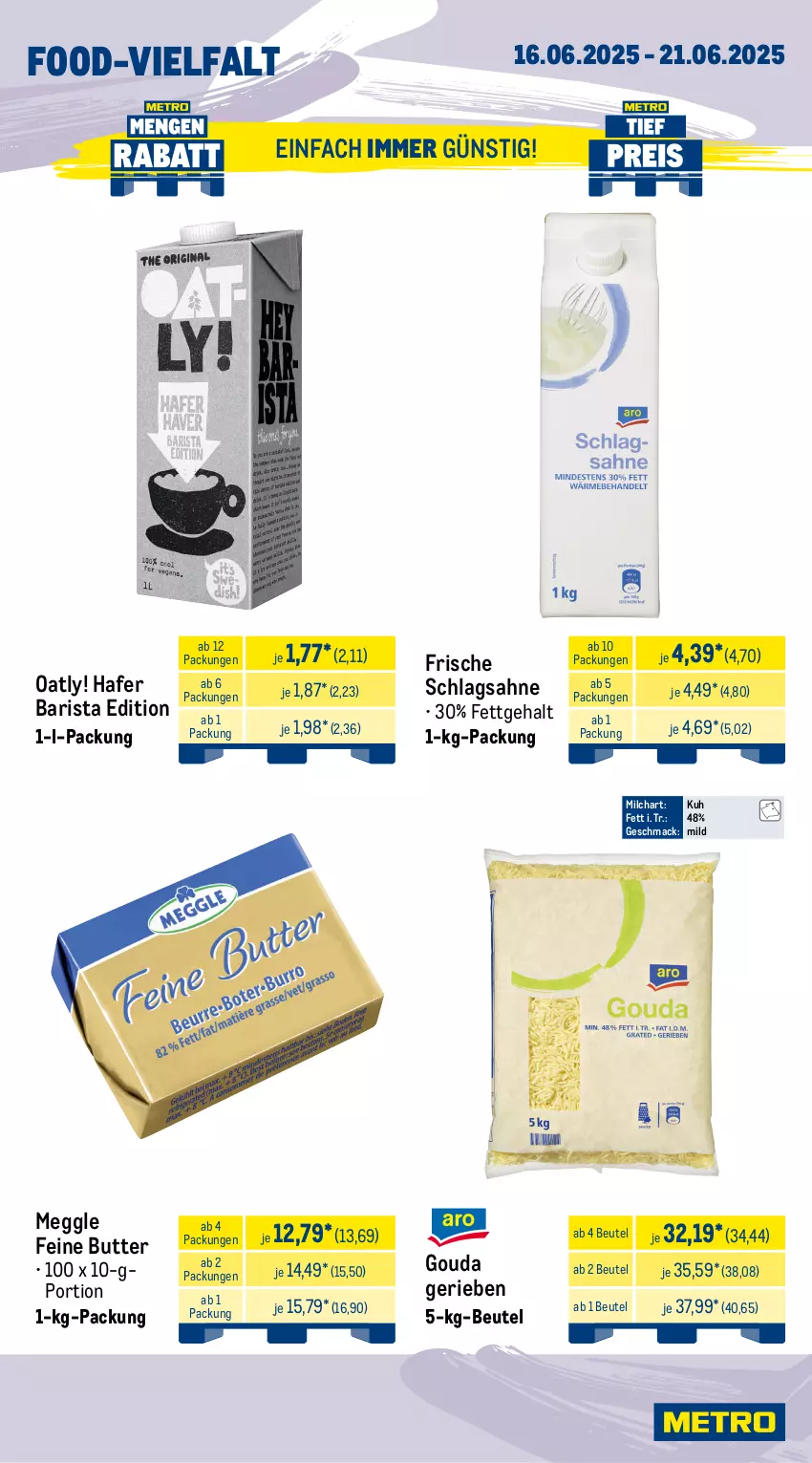 Aktueller Prospekt Metro - Wochen-Angebote Gastro - von 16.06 bis 21.06.2025 - strona 9 - produkty: beutel, broccoli, butter, eis, gouda, gurke, gurken, hafer, mac, meggle, milch, obst, pommes, Pommes Frites, reis, sac, sahne, schlagsahne, Ti, tiefpreis, zwiebel, zwiebeln