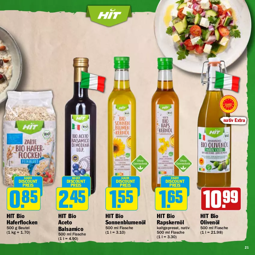 Aktueller Prospekt Hit - Feinkostbroschüre - von 04.03 bis 30.03.2024 - strona 21 - produkty: aceto, aceto balsamico, auer, balsam, balsamico, beutel, bio, blume, blumen, blumenöl, discount, eis, flasche, hafer, haferflocken, olive, oliven, olivenöl, reis, sonnenblume, sonnenblumen, sonnenblumenöl, Ti