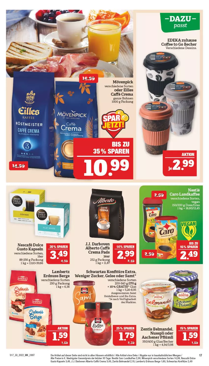 Aktueller Prospekt Marktkauf - Prospekt - von 14.08 bis 20.08.2022 - strona 17 - produkty: Amber, Becher, beere, Belmandel, bio, bohne, bohnen, caffe, crema pads, darbo, darboven, deka, dolce gusto, eis, erdnuss, gelee, heidelbeere, kaffee, konfitüre, konfitüre extra, lambertz, mandel, Meister, mövenpick, ndk, nescafe, nuss, nusspli, reis, Schwartau, Ti, zentis, ZTE, zucker