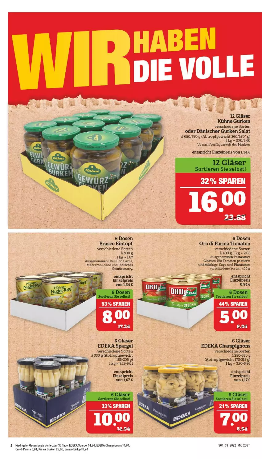 Aktueller Prospekt Marktkauf - Prospekt - von 14.08 bis 20.08.2022 - strona 4 - produkty: ACC, bio, champignon, champignons, chili, classico, curry, deka, eintopf, eis, erasco, Gläser, gurke, gurken, Käse, Kühne, mac, oro di parma, pasta, pizza, reis, salat, sauce, spargel, Sugo, tomate, tomaten, Tomaten Passiert, topf, ZTE