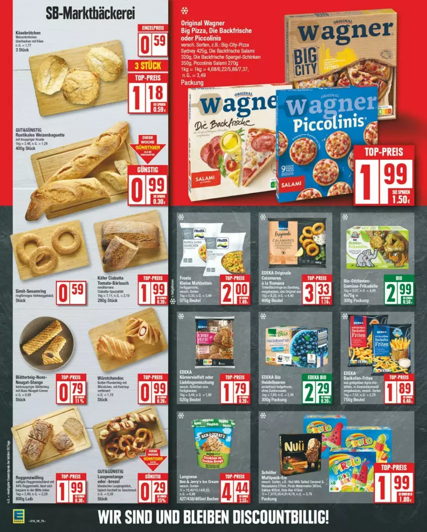 Aktueller Prospekt Edeka - Prospekte - von 13.04 bis 20.04.2024 - strona 8 - produkty: baguette, blätterteig, brezel, ciabatta, eis, gin, Hefe, käfer, langnese, Laugenstange, nuss, oder piccolinis, original wagner, piccolinis, pizza, reis, ring, salami, schinken, sesam, Sesamring, sim, spargel, Ti, tomate, top-preis, wagner