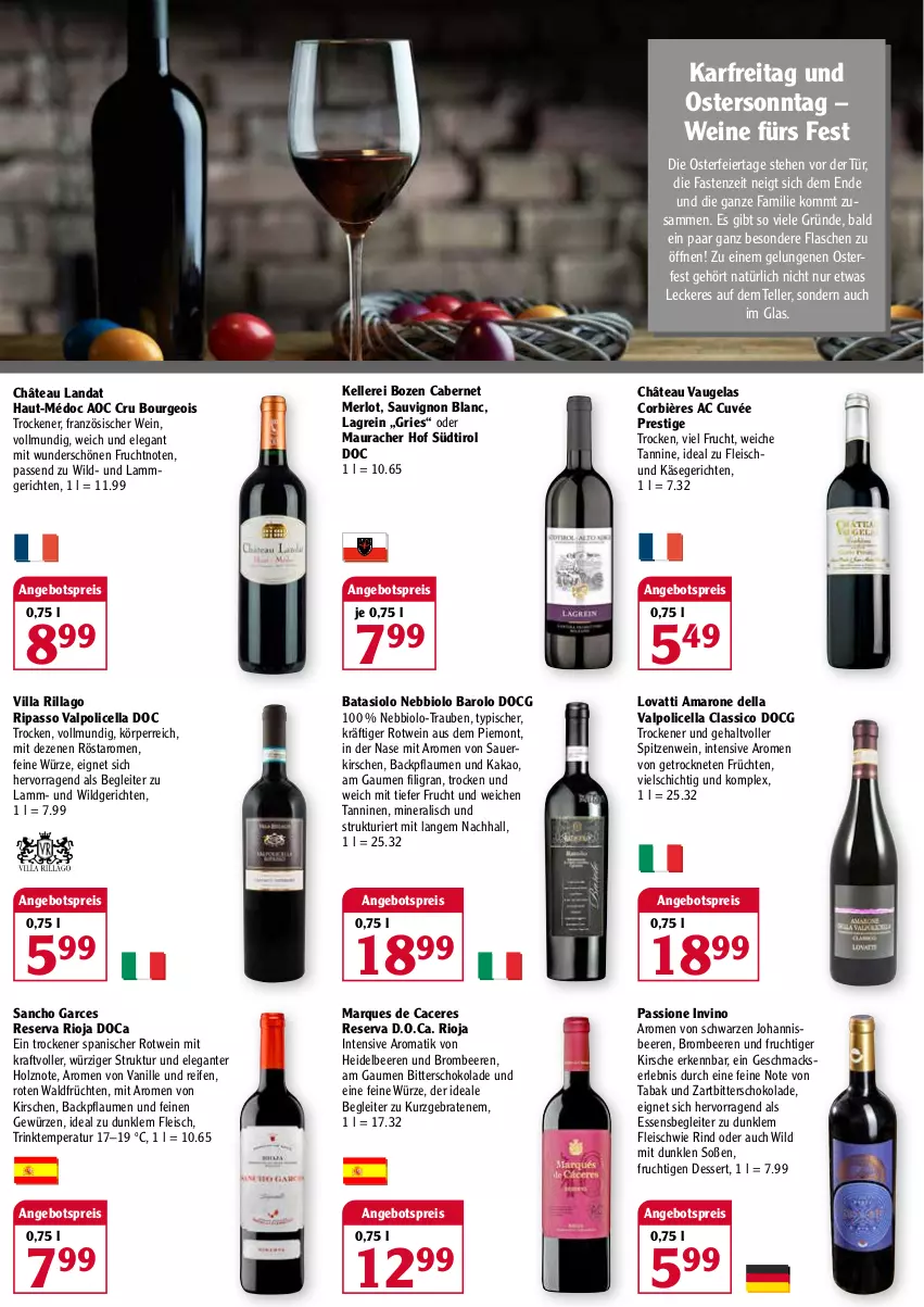 Aktueller Prospekt Globus - Prospekte - von 04.04 bis 09.04.2022 - strona 2 - produkty: acer, amaro, Amarone della Valpolicella, angebot, angebotspreis, auer, Barolo, beere, beeren, bio, braten, brombeere, brombeeren, cabernet, classico, cuvée, dell, dessert, eier, eis, elle, flasche, fleisch, frucht, früchte, früchten, gewürz, heidelbeere, heidelbeeren, Holz, johannisbeere, Johannisbeeren, kakao, Käse, kirsch, kirsche, kirschen, kraft, lamm, mac, merl, merlot, passo, pflaume, pflaumen, reifen, reis, rind, rioja, rotwein, sauerkirschen, sauvignon, sauvignon blanc, schoko, schokolade, Soße, teller, Ti, trauben, Valpolicella, vanille, wein, weine, Wild, Zartbitterschokolade