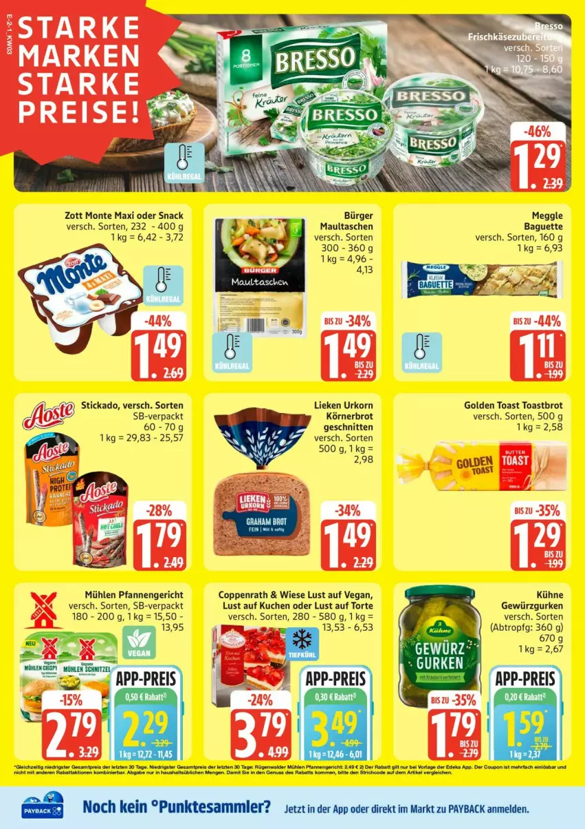 Aktueller Prospekt Edeka - Prospekte - von 12.01 bis 17.01.2026 - strona 2 - produkty: baguette, brot, coppenrath, gewürz, Gewürzgurke, gewürzgurken, golden toast, gurke, gurken, korn, kuchen, Kühne, lieken, Lust auf Kuchen, Lust auf Torte, maultaschen, meggle, monte, payback, pfanne, pfannen, schnitten, snack, stickado, Tasche, taschen, tesa, Ti, toast, Toastbrot, torte, urkorn, zott, Zott Monte