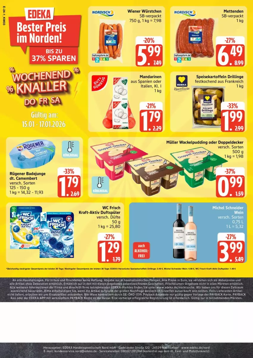 Aktueller Prospekt Edeka - Prospekte - von 12.01 bis 17.01.2026 - strona 28 - produkty: angebot, angebote, Bad, bio, camembert, decke, deit, deka, eis, kartoffel, kartoffeln, kraft, mandarine, mandarinen, Mett, metten, Mettenden, Müller, pudding, reis, Rügener, rügener badejunge, speisekartoffeln, tee, telefon, Ti, trolli, wc frisch, wiener, wiener würstchen, würstchen, ZTE