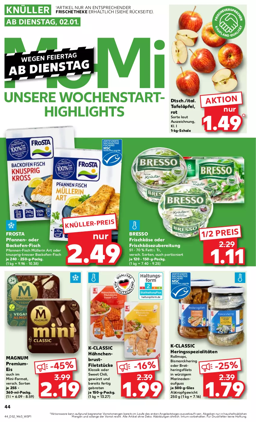 Aktueller Prospekt Kaufland - Prospekt - von 21.12.2023 bis 03.01.2024 - strona 44 - produkty: angebot, backofen, bismarck, braten, bresso, brustfilet, chili, eis, filet, filets, fisch, frischkäse, frischkäsezubereitung, frosta, gewürz, hähnchenbrust, hähnchenbrustfilet, hering, Herings, heringsfilets, Käse, magnum, marinade, Müller, müllerin art, Ofen, pfanne, pfannen, reis, ring, Schal, Schale, Spezi, tafeläpfel, Ti, ZTE