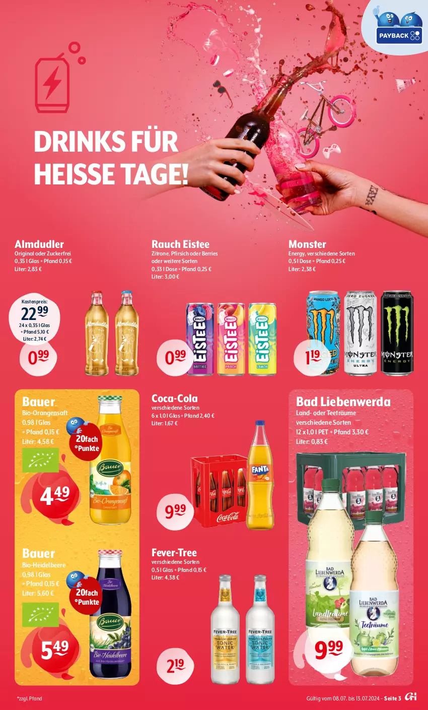 Aktueller Prospekt Getraenke Hoffmann - Prospekte - von 08.07 bis 13.07.2024 - strona 3 - produkty: almdudler, auer, Bad, Bad Liebenwerda, Bau, Bauer, beere, bio, coca-cola, cola, drink, drinks, eis, eistee, fever-tree, gin, heidelbeere, monster, Monster Energy, orange, orangen, orangensaft, pfirsich, Rauch, reis, saft, tee, Ti, zitrone, zucker