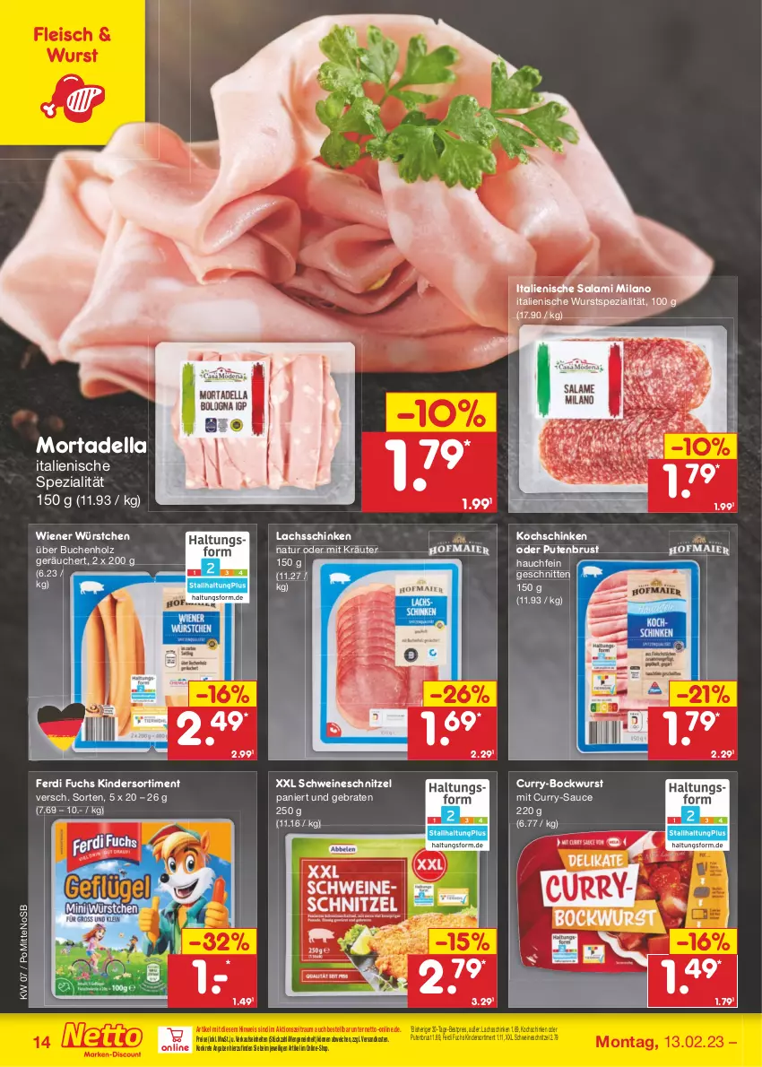 Aktueller Prospekt Netto Marken-Discount - Filial-Angebote - von 13.02 bis 18.02.2023 - strona 14 - produkty: bestpreis, bockwurst, braten, buch, curry, dell, eis, ferdi fuchs, fleisch, Holz, Kinder, kochschinken, kräuter, lachs, lachsschinken, mortadella, natur, ndk, pute, putenbrust, reis, salami, sauce, schinken, schnitten, schnitzel, schwein, schweine, schweineschnitzel, Spezi, Ti, wein, weine, wiener, wiener würstchen, wurst, würstchen