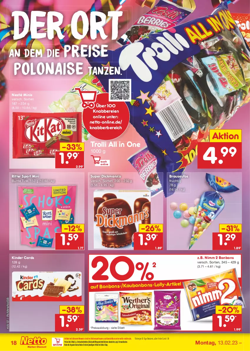 Aktueller Prospekt Netto Marken-Discount - Filial-Angebote - von 13.02 bis 18.02.2023 - strona 18 - produkty: bestpreis, bonbons, brause, eis, frucht, Kinder, ndk, nestlé, Nimm 2, reis, ritter, ritter sport, Sport, Ti, trolli, Tüte