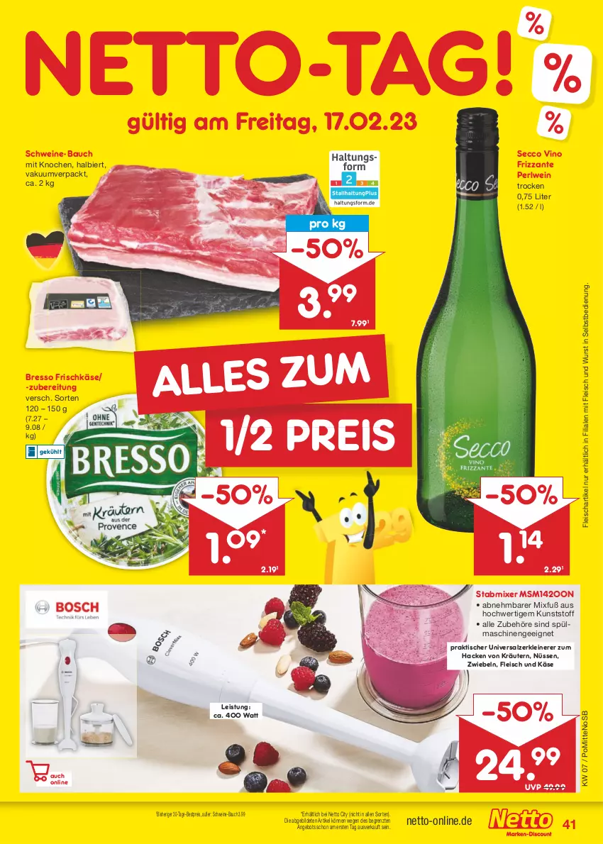 Aktueller Prospekt Netto Marken-Discount - Filial-Angebote - von 13.02 bis 18.02.2023 - strona 41 - produkty: angebot, Bau, bestpreis, bier, bresso, ecco, eis, fleisch, frischkäse, frizzante, Käse, kräuter, kräutern, leine, Mixer, reis, salz, schwein, schweine, schweine-bauch, spülmaschinen, stabmixer, Ti, tisch, wein, weine, wurst, wurst in selbstbedienung, Zerkleinerer, ZTE, zwiebel, zwiebeln