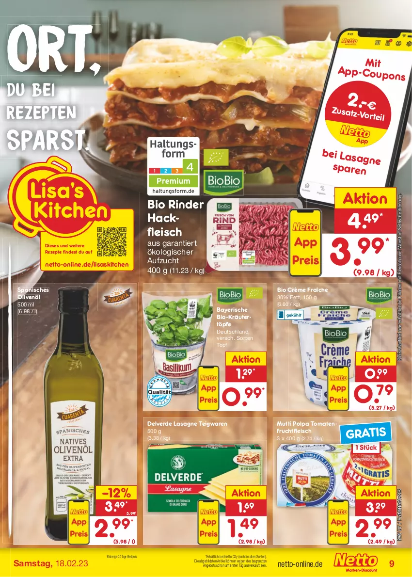 Aktueller Prospekt Netto Marken-Discount - Filial-Angebote - von 13.02 bis 18.02.2023 - strona 9 - produkty: angebot, bestpreis, bio, crème fraîche, eis, erde, fleisch, frucht, fruchtfleisch, hackfleisch, kräuter, lasagne, Mutti, olive, oliven, olivenöl, reis, rezept, rezepte, rind, rinder, rwe, teigwaren, Ti, tomate, tomaten, topf, wurst, wurst in selbstbedienung, ZTE