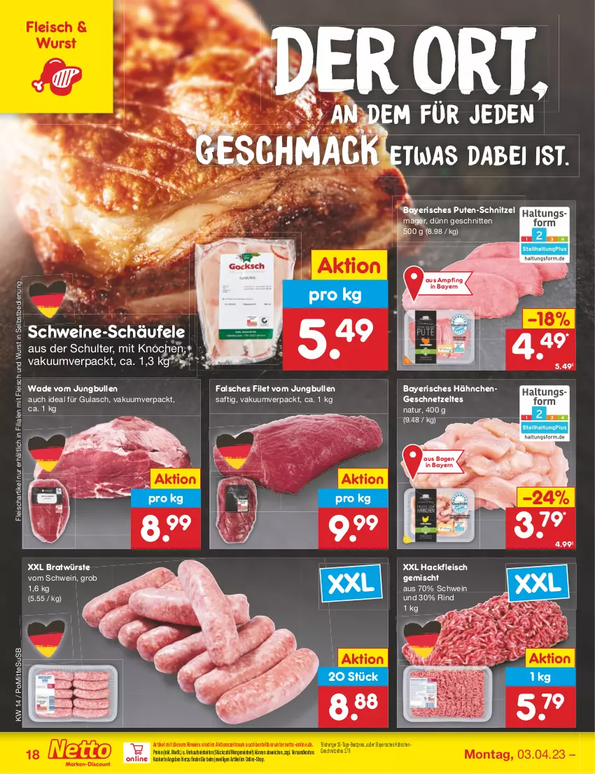 Aktueller Prospekt Netto Marken-Discount - Filial-Angebote - von 03.04 bis 08.04.2023 - strona 18 - produkty: bestpreis, eis, Falsches Filet, filet, fleisch, geschnetzeltes, gulasch, hackfleisch, hackfleisch gemischt, Hähnchengeschnetzeltes, jungbullen, mac, natur, ndk, pute, reis, rind, saft, schnitten, schnitzel, schwein, schweine, Ti, usb, wein, weine, wurst, wurst in selbstbedienung, Zelt