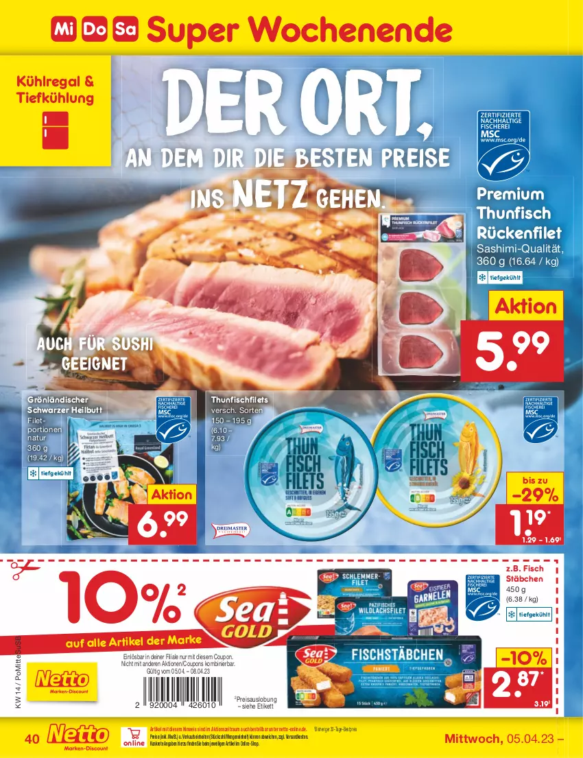 Aktueller Prospekt Netto Marken-Discount - Filial-Angebote - von 03.04 bis 08.04.2023 - strona 40 - produkty: bestpreis, coupon, coupons, eis, filet, filets, fisch, kühlregal, natur, ndk, regal, reis, Sushi, thunfisch, Ti, usb