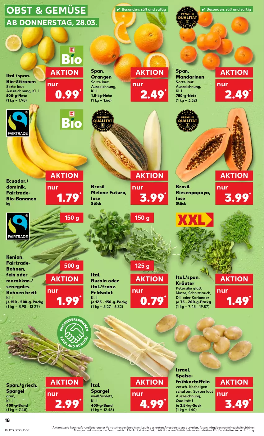 Aktueller Prospekt Kaufland - Prospekt - von 28.03 bis 03.04.2024 - strona 18 - produkty: angebot, banane, bananen, bio, bio-bananen, bio-zitronen, bohne, bohnen, Brei, cola, eis, feldsalat, Frühkartoffeln, kartoffel, kartoffeln, Koriander, kräuter, mandarine, mandarinen, melone, minze, obst, orange, orangen, Papaya, petersilie, Ria, rucola, sac, saft, salat, schnittlauch, spargel, spargel grün, Ti, zitrone, zitronen, ZTE