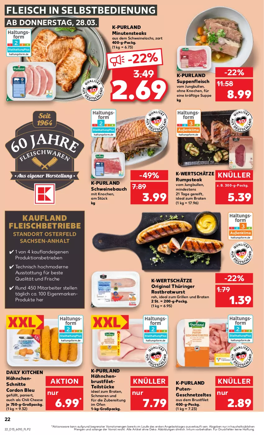 Aktueller Prospekt Kaufland - Prospekt - von 28.03 bis 03.04.2024 - strona 22 - produkty: angebot, Bau, braten, bratwurst, brustfilet, chili, cordon bleu, eis, elle, filet, fleisch, fleisch in selbstbedienung, geschnetzeltes, gin, grill, hähnchenbrust, hähnchenbrustfilet, ideal zum braten, ideal zum grillen, jungbullen, lachs, minutensteaks, Mode, Ofen, original thüringer, purland, pute, Putengeschnetzeltes, ring, rostbratwurst, rum, rumpsteak, sac, schwein, schweine, Schweinebauch, Schweinelachs, steak, steaks, suppe, suppen, suppenfleisch, thüringer rostbratwurst, Ti, wein, weine, wurst, Zelt, ZTE