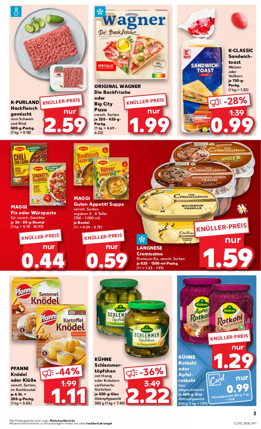 Aktueller Prospekt Kaufland - Prospekt - von 28.03 bis 03.04.2024 - strona 3 - produkty: angebot, angebote, apfel, beutel, cremissimo, eis, elle, fleisch, gin, hackfleisch, hackfleisch gemischt, honig, Knödel, kochbeutel, korn, kräuter, kräutern, Kühne, langnese, langnese cremissimo, maggi, maggi fix, oder kräuter, original wagner, pfanni, pizza, purland, reis, rind, rotkohl, sandwich, schlemmertöpfchen, schwein, schwein und rind, sim, suppe, teller, Ti, toast, Töpfchen, vom schwein und rind, wagner, wein