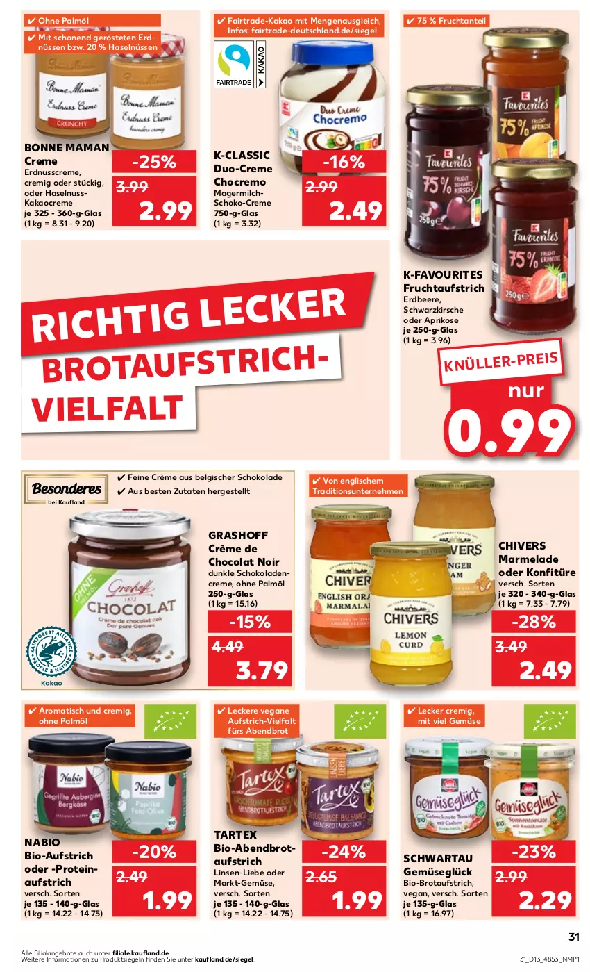 Aktueller Prospekt Kaufland - Prospekt - von 28.03 bis 03.04.2024 - strona 31 - produkty: angebot, angebote, aprikose, aufstrich, beere, bio, bonne maman, brot, brotaufstrich, cola, creme, eis, erdbeere, erdnuss, erdnüsse, erdnüssen, frucht, fruchtaufstrich, Germ, haselnuss, kakao, kirsch, kirsche, konfitüre, LG, linsen, mam, marmelade, milch, nuss, ohne palmöl, schoko, schokolade, schokoladen, Schwartau, Ti, tisch