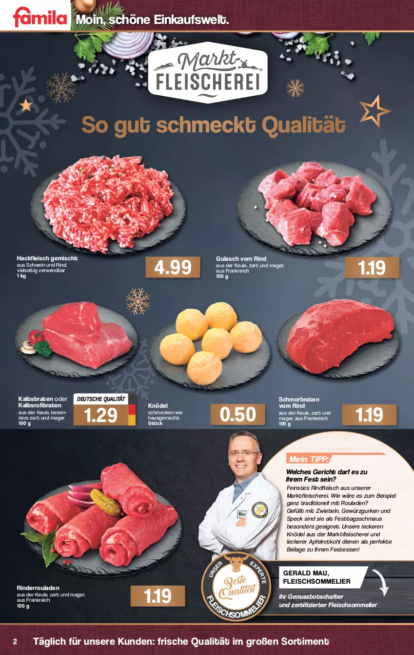 Aktueller Prospekt Famila - Prospekte - von 20.12 bis 24.12.2021 - strona 2 - produkty: apfel, braten, eis, fleisch, Fleischerei, fleischsommelier, gewürz, Gewürzgurke, gewürzgurken, gulasch, gurke, gurken, hackfleisch, hackfleisch gemischt, ilag, Knödel, mac, Maus, mit zwiebeln, nuss, rind, rinder, Rinderroulade, rinderrouladen, rindfleisch, rollbraten, rotkohl, rouladen, rwe, Schere, schmorbraten, schwein, schwein und rind, Speck, Ti, wein, zwiebel, zwiebeln