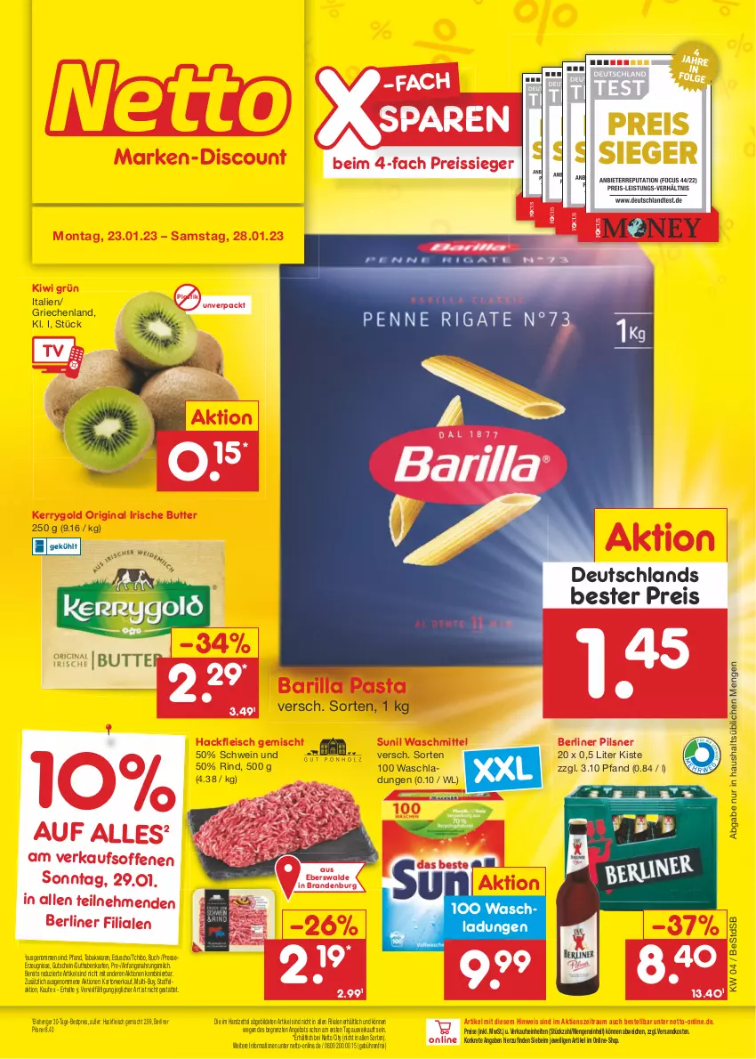 Aktueller Prospekt Netto Marken-Discount - Filial-Angebote - von 23.01 bis 28.01.2023 - strona 1 - produkty: angebot, asti, barilla, berliner, bestpreis, buch, butter, eduscho, eis, fleisch, gin, guthabenkarte, gutschein, hackfleisch, hackfleisch gemischt, irische butter, kerrygold, kiwi, milch, ndk, pasta, pils, pilsner, reis, reiss, rind, schwein, sunil, Tchibo, Ti, waschmittel, wein, ZTE