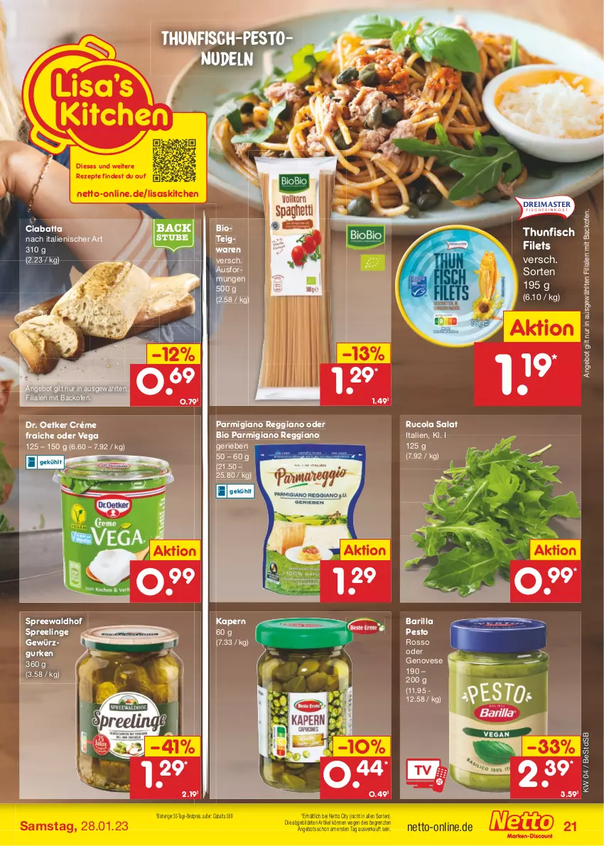 Aktueller Prospekt Netto Marken-Discount - Filial-Angebote - von 23.01 bis 28.01.2023 - strona 21 - produkty: angebot, backofen, barilla, bestpreis, bio, ciabatta, cola, Dr. Oetker, eis, filet, filets, fisch, genovese, gewürz, Gewürzgurke, gewürzgurken, gurke, gurken, nudel, nudeln, Ofen, parmigiano, parmigiano reggiano, pesto, reggiano, reis, rezept, rezepte, rucola, salat, spreewaldhof, stube, teigwaren, thunfisch, thunfisch filets, Ti, ZTE