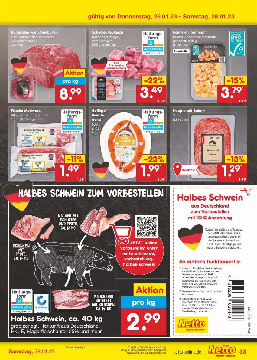 Aktueller Prospekt Netto Marken-Discount - Filial-Angebote - von 23.01 bis 28.01.2023 - strona 33 - produkty: angebot, aqua, Bau, bestpreis, braten, chili, coupon, eis, elle, erde, fleisch, fleischwurst, garnelen, Geflügel, gulasch, jungbullen, kotelett, kräuter, marinade, Mett, mettwurst, reis, salami, schinken, schwein, schweine, Ti, wein, weine, wurst, ZTE