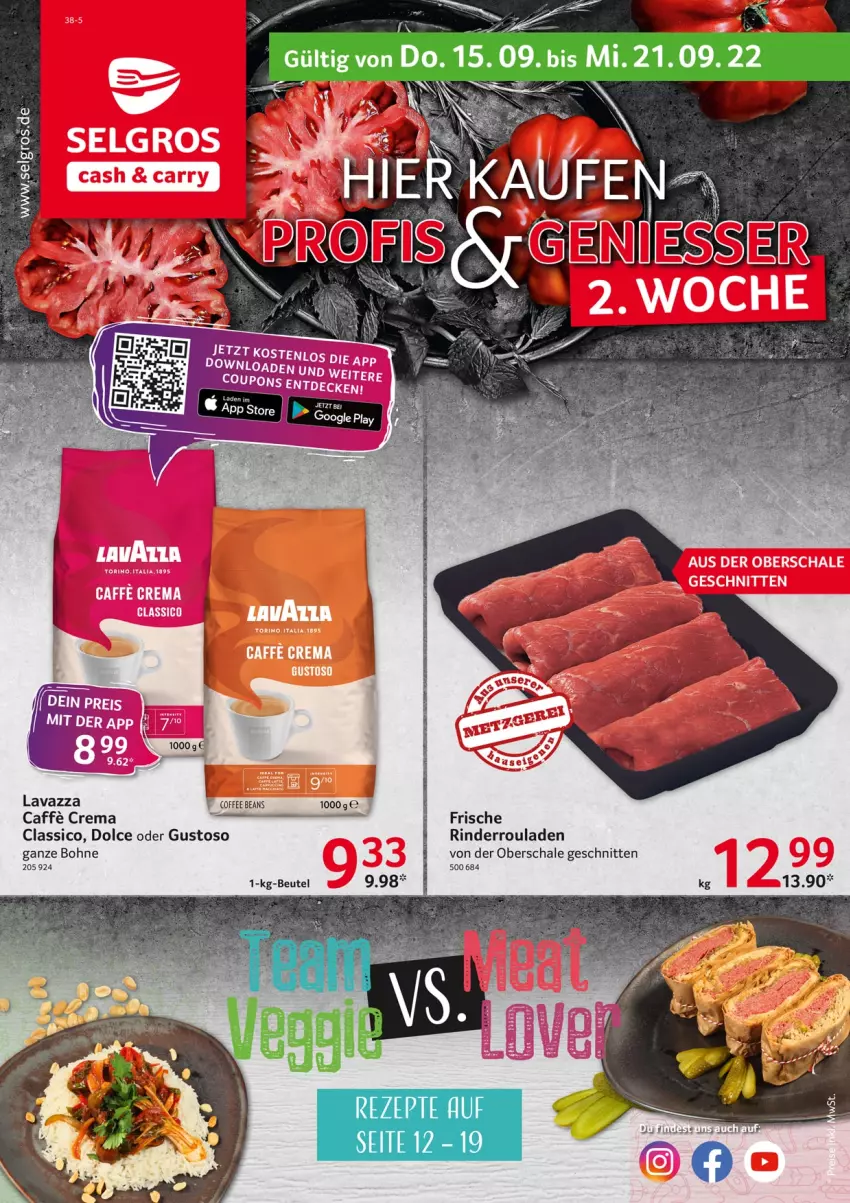 Aktueller Prospekt Selgros - Food - von 15.09 bis 21.09.2022 - strona 1 - produkty: beutel, bohne, caffe, classico, lavazza, LG, rezept, rezepte, rind, rinder, Rinderroulade, rinderrouladen, rouladen, Schal, Schale, schnitten