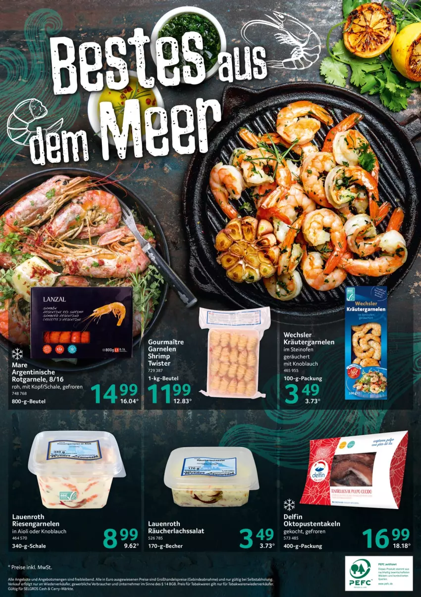 Aktueller Prospekt Selgros - Food - von 15.09 bis 21.09.2022 - strona 32 - produkty: aioli, angebot, angebote, Becher, beutel, eis, garnelen, knoblauch, lachs, LG, mit knoblauch, Ofen, Rauch, Räucherlachs, Räucherlachssalat, reis, salat, Schal, Schale, steinofen, tee, Ti