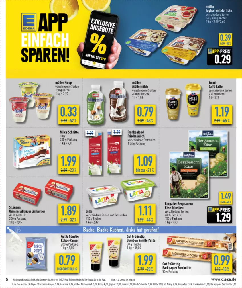 Aktueller Prospekt Diska - Prospekte - von 09.10 bis 14.10.2023 - strona 5 - produkty: aktionspreis, auer, Bau, Bauer, Becher, bergader, bourbon, bourbon vanille, burger, deka, discount, eier, eis, emmi, flasche, frische milch, froop, gin, joghur, joghurt, Käse, kokos, lätta, latte, LG, Limburger, milch, milch-schnitte, Müller, müller froop, müllermilch, nuss, papier, reis, St. Mang, Ti, vanille, ZTE