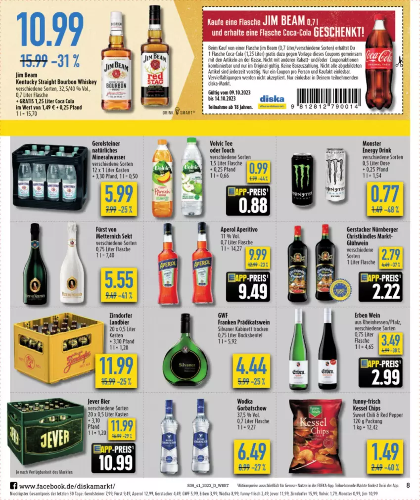 Aktueller Prospekt Diska - Prospekte - von 09.10 bis 14.10.2023 - strona 8 - produkty: aktionspreis, Alwa, aperol, Berger, beutel, bier, bourbon, bourbon whiskey, chili, chips, coca-cola, cola, coupon, coupons, deka, drink, eis, energy drink, erde, flasche, funny-frisch, fürst von metternich, gerolsteine, gerolsteiner, gin, Glühwein, Gorbatschow, HP, jever, jim beam, kabinett, kentucky straight, Kindle, Mett, metternich, mineralwasser, monster, Monster Energy, natürliches mineralwasser, nürnberger, nuss, reis, sekt, silvaner, steiner, tee, Ti, tuc, volvic, wasser, wein, whiskey, wodka, ZTE