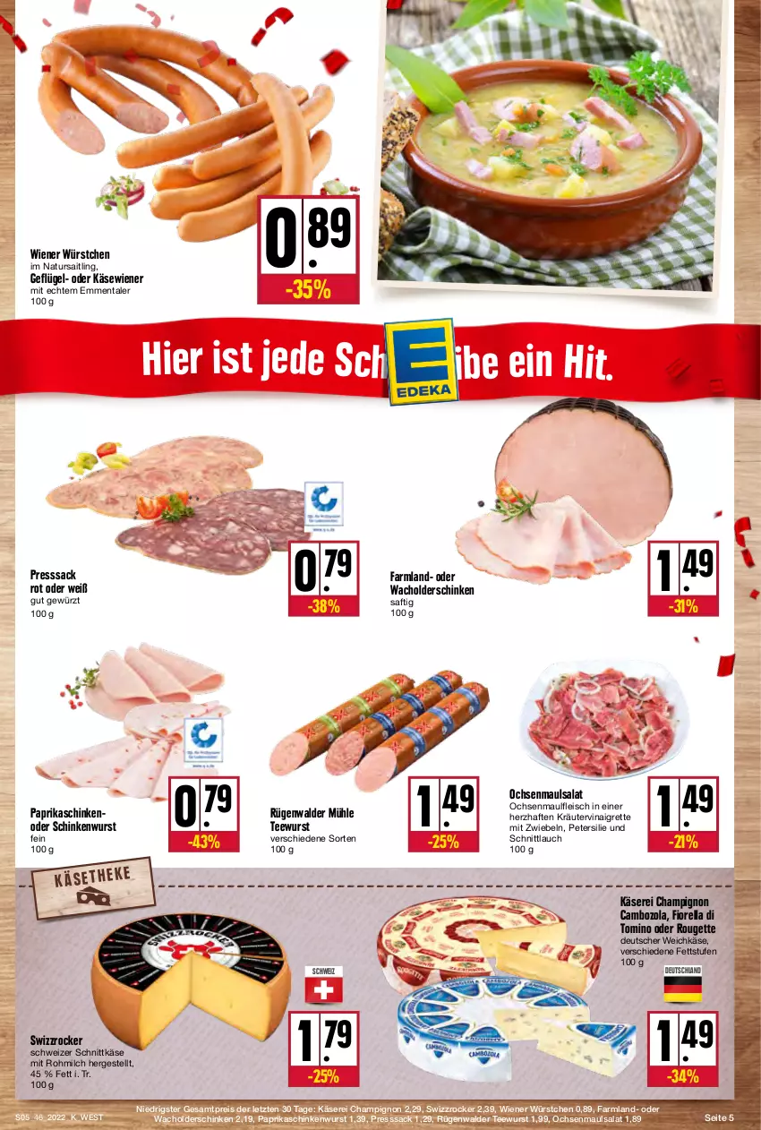 Aktueller Prospekt Kupsch - Angebote der Woche - von 14.11 bis 19.11.2022 - strona 5 - produkty: cambozola, champignon, deutscher weichkäse, eis, emmentaler, fleisch, Geflügel, gewürz, Käse, kräuter, milch, mit zwiebeln, natur, paprika, petersilie, presssack, reis, rel, rouge, rougette, rügenwalder, rügenwalder mühle, sac, saft, salat, schinken, schinkenwurst, schnittkäse, schnittlauch, schweizer schnittkäse, Swizzrocker, tee, teewurst, Ti, weichkäse, wiener, wiener würstchen, wurst, würstchen, ZTE, zwiebel, zwiebeln