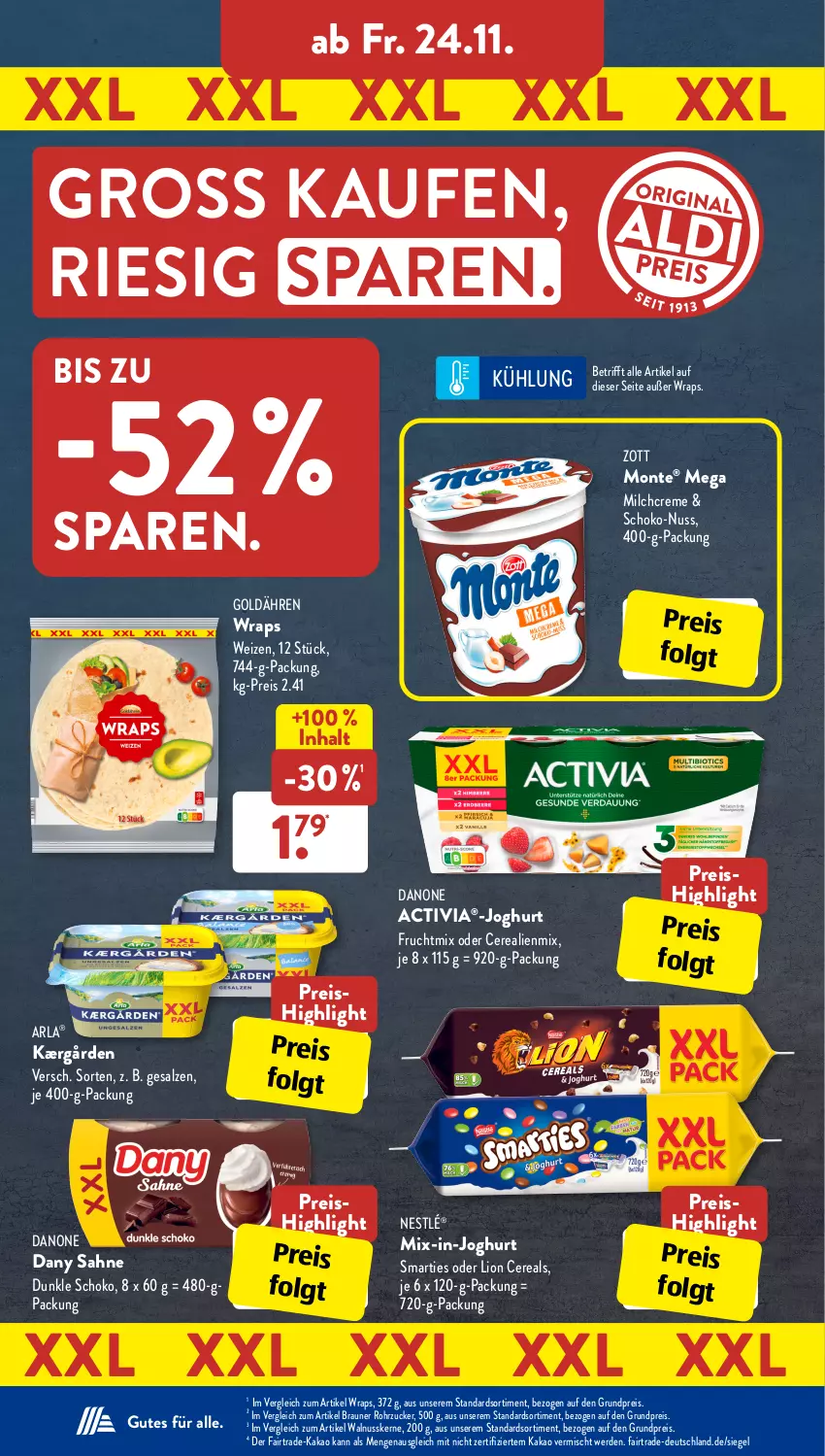 Aktueller Prospekt AldiSud - IN ZWEI WOCHEN - von 20.11 bis 25.11.2023 - strona 26 - produkty: activia, arla, braun, cerealien, cereals, creme, danone, danone activia, Dany, dany sahne, eis, erde, frucht, joghur, joghurt, Kærgården, kakao, LG, lion, milch, monte, nestlé, nuss, reis, rohrzucker, sahne, salz, schoko, smarties, Ti, walnuss, walnusskerne, wrap, wraps, zott, Zott Monte, zucker