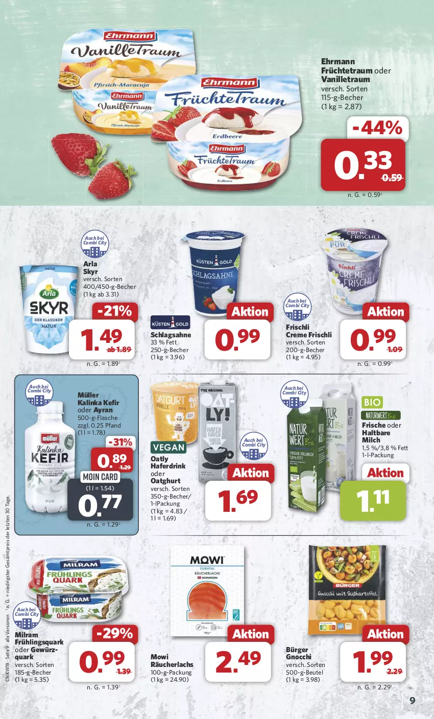 Aktueller Prospekt Combi - Prospekte - von 06.05 bis 11.05.2024 - strona 9 - produkty: arla, arla skyr, Ayran, Becher, beutel, creme, drink, ehrmann, eis, flasche, frischli, früchte, gewürz, gewürzquark, gnocchi, hafer, Haferdrink, haltbare milch, Kefir, lachs, milch, milram, Müller, quark, Räucherlachs, reis, sahne, schlagsahne, Skyr, Ti, vanille, ZTE