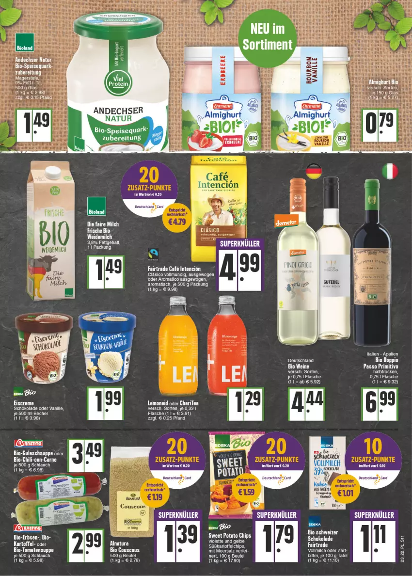 Aktueller Prospekt E Center - Angebote der Woche - von 06.06 bis 11.06.2022 - strona 11 - produkty: andechser natur, Becher, beere, beutel, bio, bioland, chili, creme, eier, eis, eiscreme, ente, erdbeere, flasche, gulasch, Gulaschsuppe, kartoffel, Kette, maracuja, meersalz, milch, natur, passo, primitivo, quark, salz, schlauch, schoko, schokolade, speisequark, suppe, tee, Ti, tisch, vanille, vollmilch, weidemilch, wein, weine