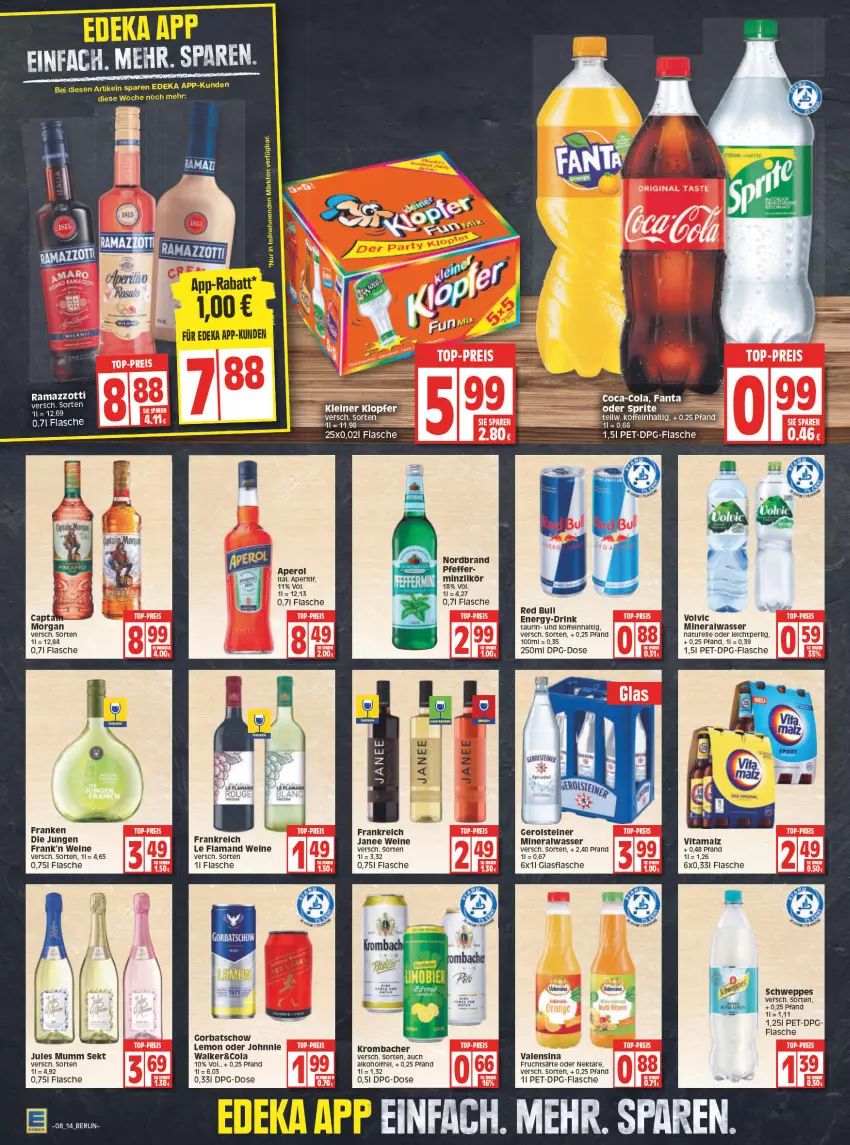 Aktueller Prospekt Edeka - Angebote der Woche - von 21.02 bis 26.02.2022 - strona 14 - produkty: alkohol, Alwa, aperitif, aperol, coca-cola, cola, deka, drink, elle, fanta, flasche, frucht, fruchtsäfte, gerolsteine, gerolsteiner, glasflasche, Gorbatschow, johnnie walker, jules mumm, krombache, krombacher, likör, malz, mineralwasser, mumm, natur, Nektar, nordbrand, pfeffer, rama, ramazzott, ramazzotti, red bull, rel, säfte, schweppes, sekt, steiner, Ti, valensina, vita, vitamalz, wasser, wein, weine, zott