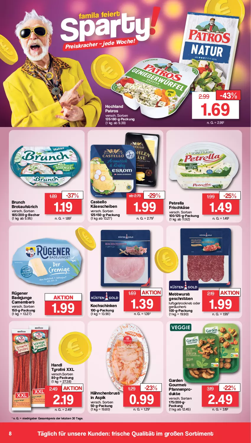 Aktueller Prospekt Famila - Prospekte - von 29.01 bis 03.02.2024 - strona 8 - produkty: aufstrich, Bad, Becher, brot, brotaufstrich, camembert, eis, frischkäse, garden gourmet, hähnchenbrust, hochland, Käse, käsescheiben, kochschinken, kracher, Mett, mettwurst, patros, petrella, pfanne, pfannen, reis, rel, Rügener, rügener badejunge, schinken, schnitten, Ti, veggie, wurst, ZTE