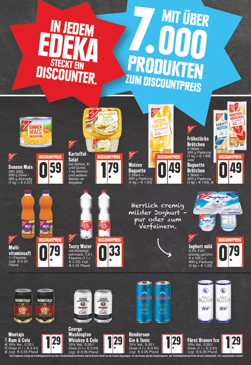 Aktueller Prospekt Edeka - Angebote der Woche - von 27.06 bis 02.07.2022 - strona 12 - produkty: angebot, angebote, auer, baguette, Becher, brötchen, cola, discount, eis, enders, flasche, gurke, joghur, joghurt, joghurt mild, kartoffel, kirsch, mac, mais, reis, saft, salat, vita, whiskey