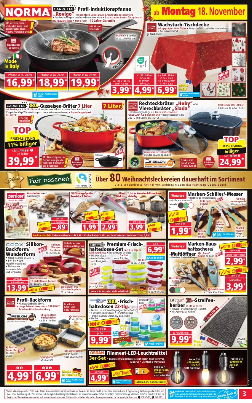 Aktueller Prospekt Norma - Norma - von 18.11 bis 25.11.2024 - strona 3 - produkty: auer, Ausstecher, Backform, backofen, Bebe, beutel, blume, braun, brie, decke, Deckel, edelstahl, eis, elle, frischhaltedosen, gabel, garnier, gin, kerze, küche, kuchen, Küchen, Kuchenheber, latte, leuchtmittel, LG, messer, mikrowelle, Muffin, Muffinform, ndk, Ofen, pfanne, Rechteckbräter, reifen, reis, ring, rum, Schere, spee, Spektrum, Springform, spülmaschinen, Ti, tisch, tischdecke, tuc, usb, wachstuch, ZTE