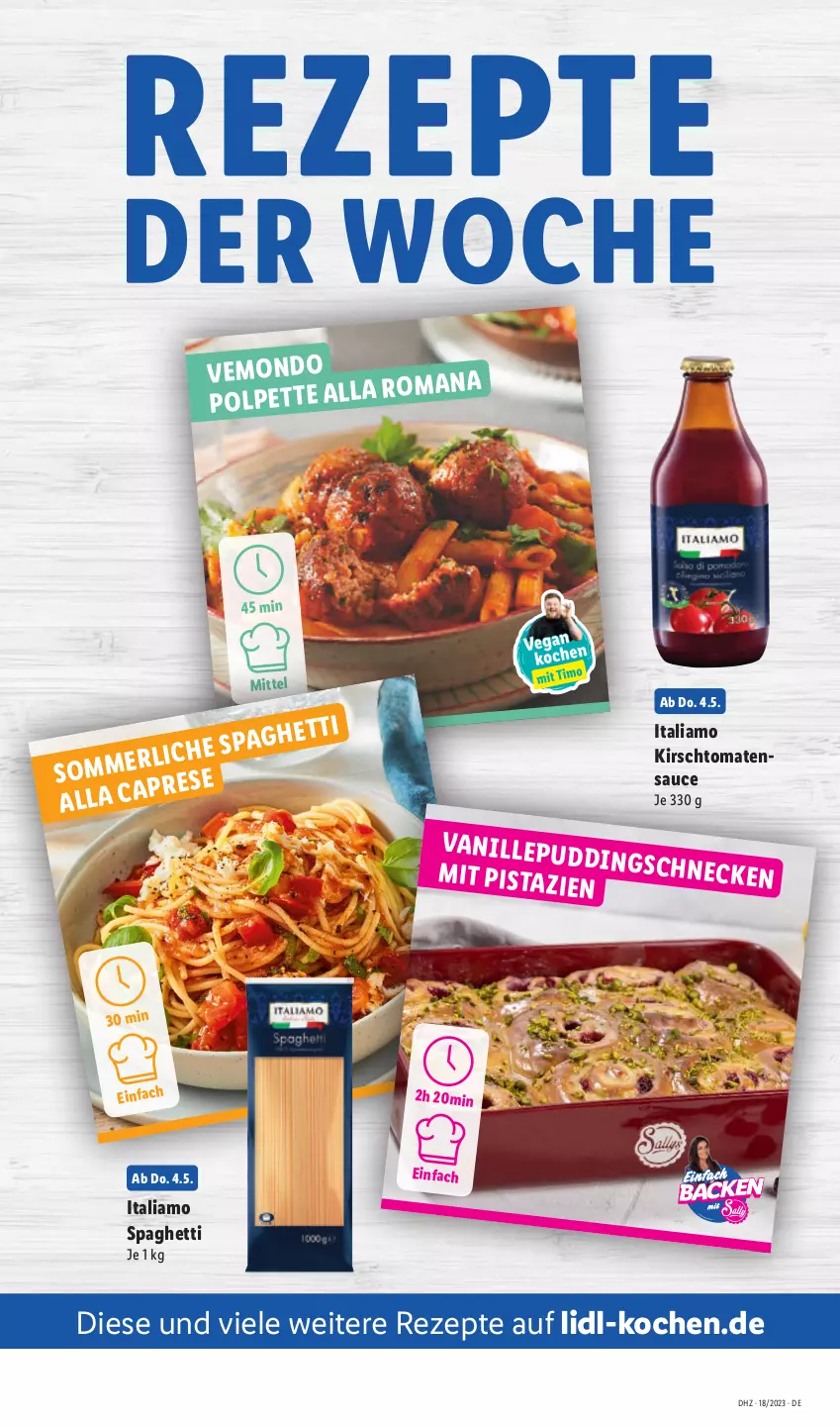 Aktueller Prospekt Lidl - Aktionsprospekt - von 02.05 bis 06.05.2023 - strona 45 - produkty: italiamo, kirsch, rezept, rezepte, sauce, spaghetti, Ti, tomate, tomaten, tomatensauce, vanille