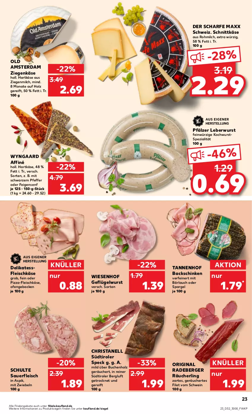 Aktueller Prospekt Kaufland - Prospekt - von 10.08 bis 16.08.2023 - strona 25 - produkty: angebot, angebote, auer, Berger, buch, eis, Feigen, filet, fleisch, fleischkäse, geback, Geflügel, gin, hartkäse, Holz, Käse, leberwurst, milch, mit zwiebeln, Ofen, Old Amsterdam, pfeffer, pizza, radeberger, Räucherling, schinken, schnittkäse, schwein, senf, spargel, Speck, Spezi, südtiroler, Ti, wein, wiesenhof, wurst, ziegenkäse, zwiebel, zwiebeln