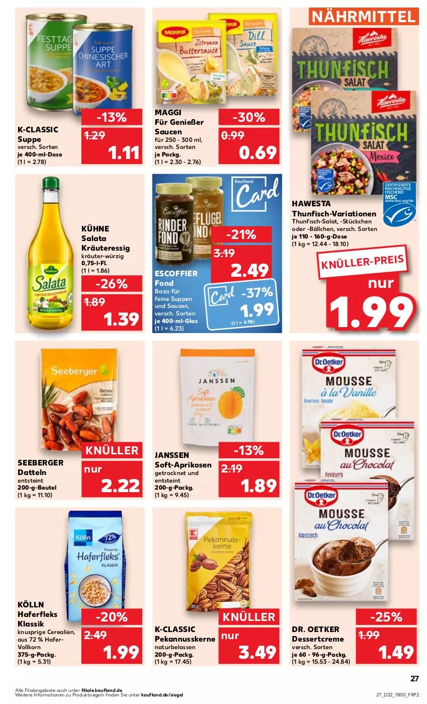 Aktueller Prospekt Kaufland - Prospekt - von 10.08 bis 16.08.2023 - strona 29 - produkty: angebot, angebote, aprikose, aprikosen, Berger, beutel, cerealien, creme, Datteln, dessert, Dr. Oetker, eis, essig, fisch, hafer, haferfleks, hawesta, kölln, korn, kräuter, Kühne, maggi, natur, nuss, Ria, salat, sauce, saucen, seeberger, suppe, suppen, thunfisch, Ti