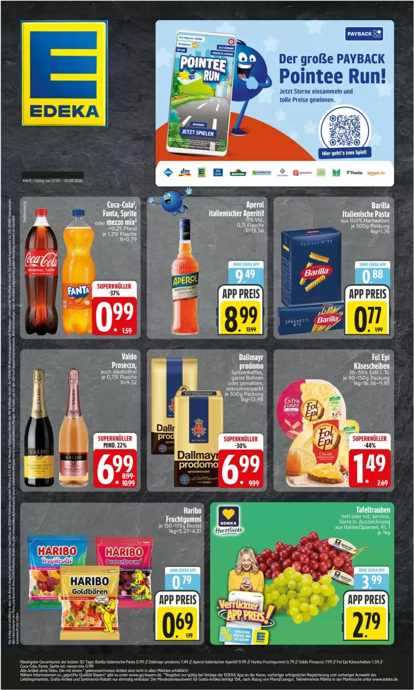 Aktueller Prospekt Edeka - Prospekte - von 27.07 bis 01.08.2026 - strona 1 - produkty: alkohol, angebot, aperitif, aperol, barilla, bohne, bohnen, dallmayr, dallmayr prodomo, deka, ecco, eis, fol epi, frucht, fruchtgummi, haribo, hartweizen, italienische pasta, Käse, käsescheiben, LG, pasta, payback, prodomo, prosecco, reis, tee, Ti, valdo, ZTE